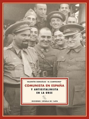 cover image of Comunista en España y antiestalinista en la URSS
